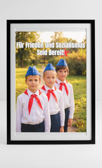 Für Frieden und Sozialismus Seid Bereit! - Schwarz