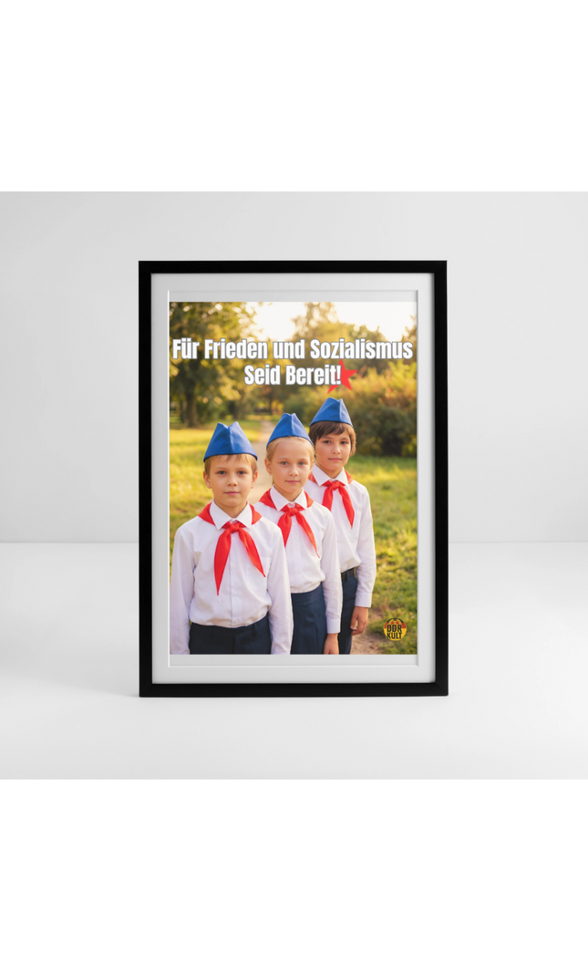 Für Frieden und Sozialismus Seid Bereit! - Schwarz