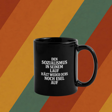 Kaffeebecher Den Sozialismus in seinem Lauf