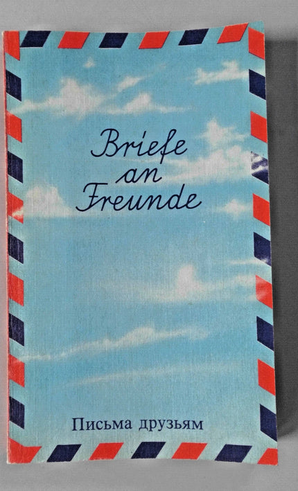 Briefe an Freunde – Arbeitsmittel für den russischsprachigen Schülerbriefwechsel